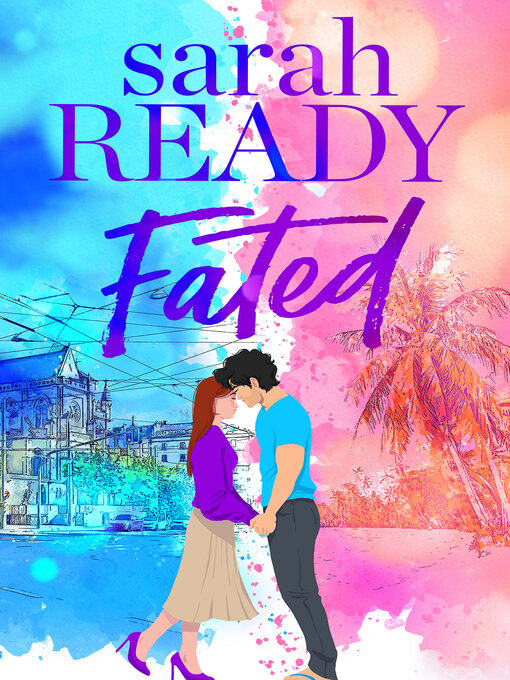 Title details for Fated by Sarah Ready - Wait list